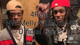 4Real - YNW Melly feat Lil Uzi Vert Official Lyrics