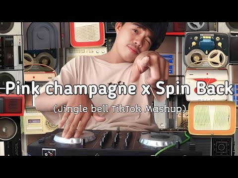 Pink Champagne x Spin Back (Jingle bell TikTok Mashup) Arnel Remix
