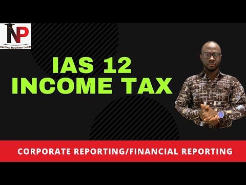 IAS 12 Income Tax |ACCA|ICAG|CIMA|CFA|CPA - Nhyira Premium Part 1