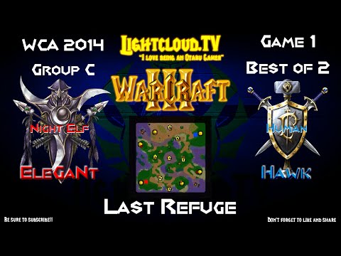 EleGaNt (NE) VS Hawk (HU) - WC3 G1 - WCA Group C