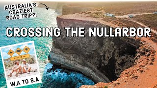 This was CRAZY! Crossing the Nullarbor Road Trip | Travel Australia Big Lap