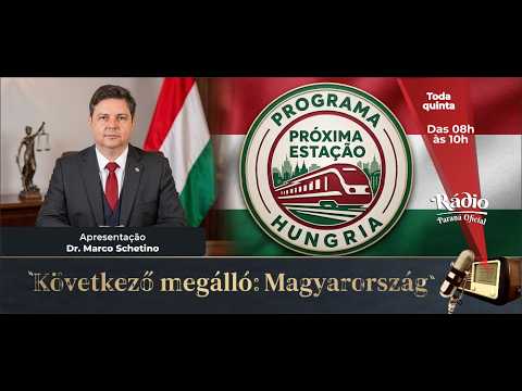 Programa Próxima Estação Hungria - Dr. Marco Schetino