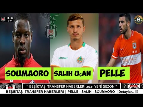 🔥BEŞiKTAŞ TRANSFER HABERLERi🔥Salih Uçan, Graziano Pelle, Adama Soumaoro, Ersin Destanoğlu #Beşiktaş