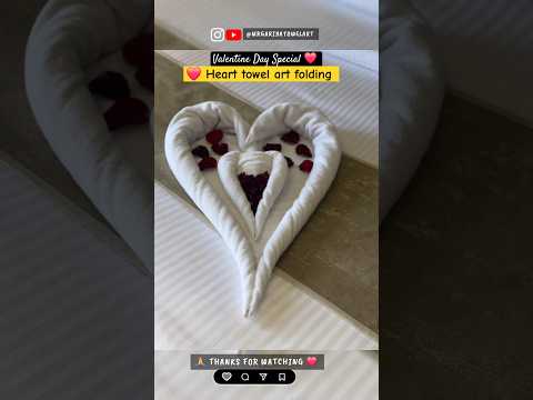 Towel Art: Create a Beautiful Heart in Minutes | 💖 Romantic Heart Towel Folding | Bed Decorations