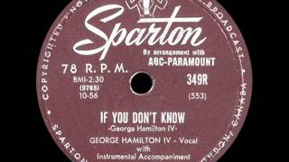 Rockabilly: If You Don&#39;t Know (George Hamilton IV, 1956)