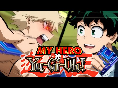 Deku & Bakugo Play Yu-Gi-Oh!? | My Hero Academia Abridged