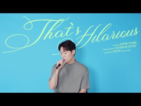 [Cover] 존박 (John Park) - 'That's Hilarious' (Original Song by Charlie Puth)
