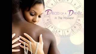 Pieces Of A Dream - 01.In The Moment