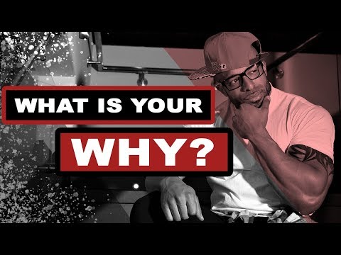 What is your WHY? |  H.B. MONTE presents the "MONTElogue" 3.0