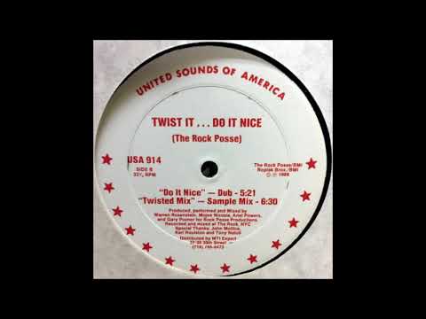The Rock Posse - Twist It...Do It Nice (Twisted Mix - Sample Mix)