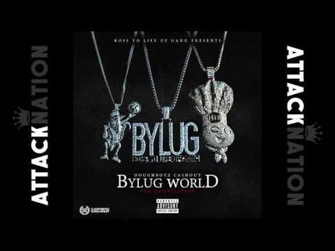 Doughboyz Cashout 🔊 BYLUG World - #1. BYLUG Baby