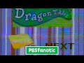 PBS Kids Next Dragon Tales 2005 WVIZ LOW QUALITY