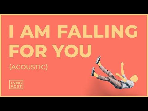 I Am Falling For You - Loving Caliber