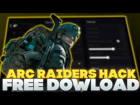 Arc Raiders Hack: Auto Farm, Instant Loot, God Mode & MORE! [WORKING 2026]
