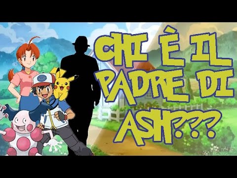 CHI È IL PADRE DI ASH???