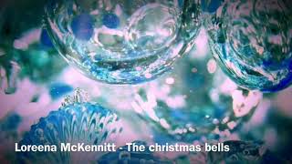 Loreena McKennitt - The christmas bells ❄️❤️