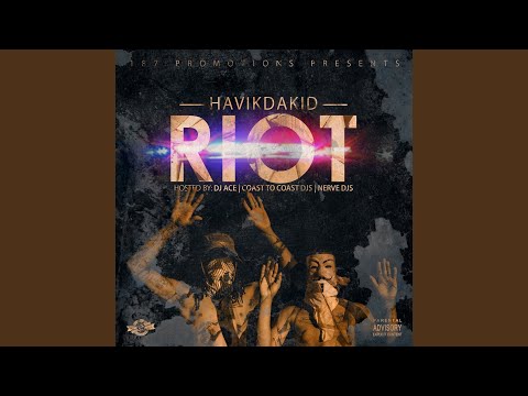 Riot Hosted By DJ Ace Coast to Coast DJs Nerve DJs