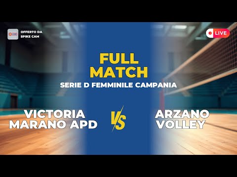 Victoria Marano Apd vs Arzano Volley | Serie D femminile Campania