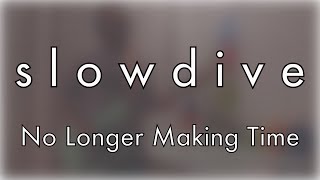 Slowdive - No Longer Making Time (Guitar & Bass cover)