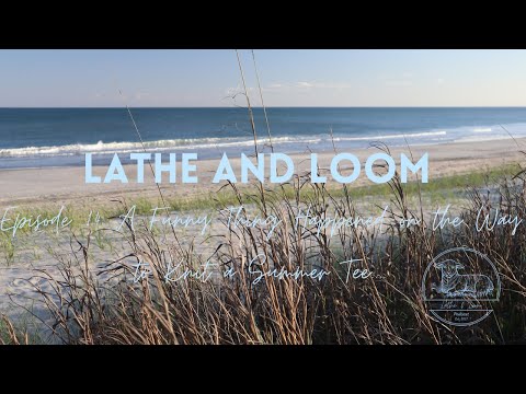 Episode 14 Funny Thing Happened on the Way to Knit a Summer Tee