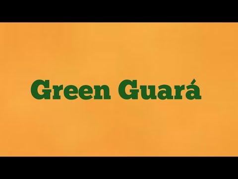 GREEN GUARÁ!!!