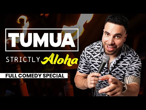Tumua: Strictly Aloha | Full Comedy Special (2024)