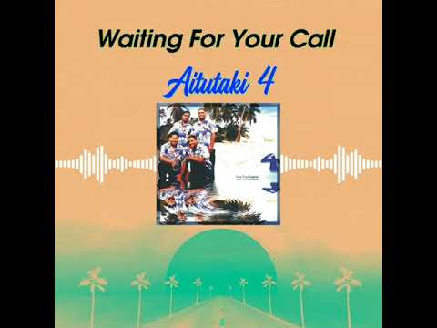 Waiting For Your Call - AITUTAKI 4 #throw🔙 #682music🇨🇰