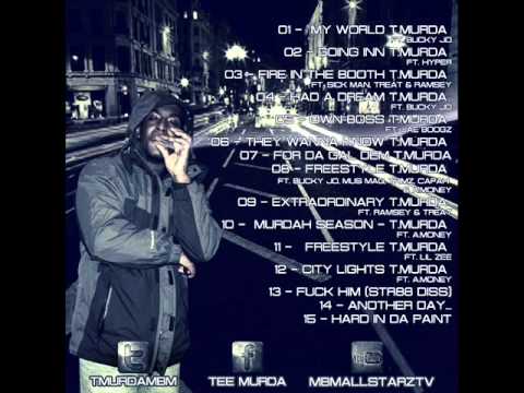 T MURDA FT LIL ZEE   FREESTYLE
