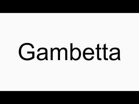 How to pronounce Gambetta