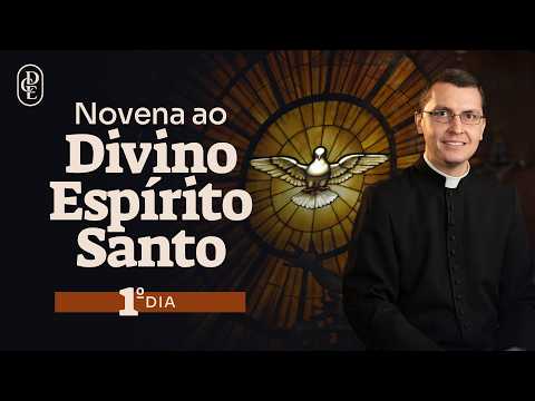 NOVENA AO DIVINO ESPÍRITO SANTO