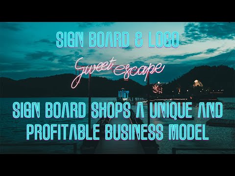 Why are sign board shops a unique and profitable business model? | Sign Boards Business