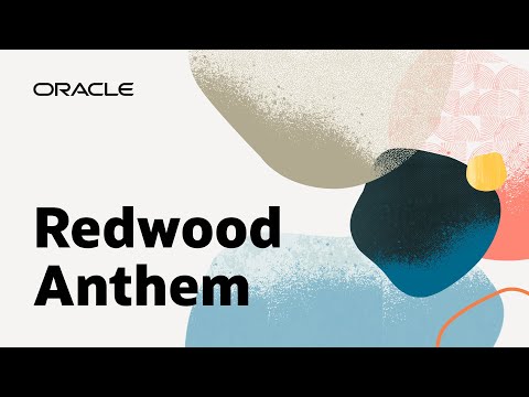 Oracle’s User Experience: The Redwood Anthem