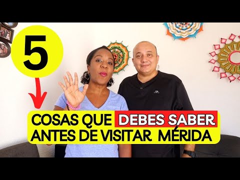 5 ➡ THINGS YOU SHOULD KNOW before VISITING Mérida