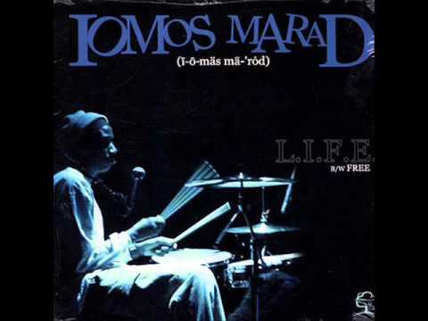 Iomos Marad- L.I.F.E. (Living In Foul Environments)