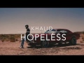 Khalid "Hopeless" Lyric Video