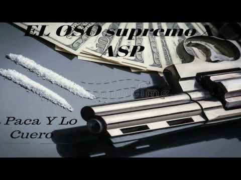 EIESPY - La Paca Y Lo Cuero - El Oso Supremo