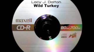 Lacy J. Dalton - Wild Turkey
