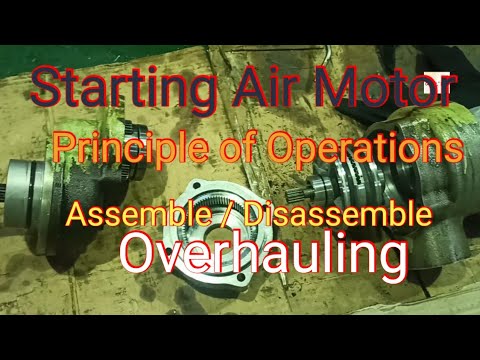 Starting Air Motor Principle | Overhauling