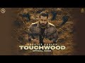 Touchwood Official Video Shooter Kahlon Latest Punjabi Songs 2021 5911 Records