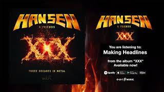 Kai Hansen - Making Headlines (feat. Tobias Sammet) - Official Full Song Stream - Album XXX OUT NOW