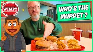 GARY EATS Said I Was A MUPPET - I Review WIMPY and SET THE RECORD STRAIGHT!