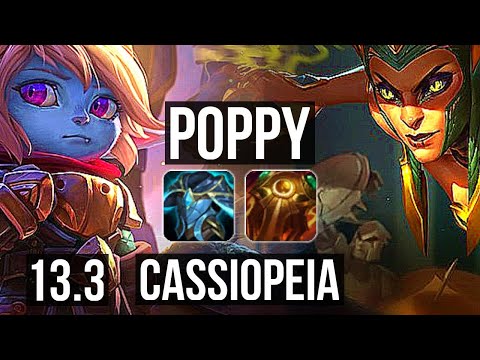 POPPY vs CASSIOPEIA (MID) | 7/0/5, 3.0M mastery, 800+ games, Godlike | KR Diamond | 13.3