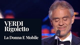 Verdi - Rigoletto &quot;La Donna E Mobile&quot; (Andrea Bocelli) [LIVE]