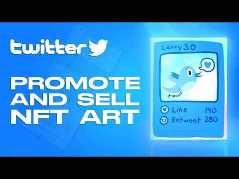 How To Promote & Sell Your NFT ART Using Twitter 2023 | Step By Step Tutorial (2023)