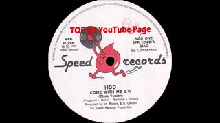 HBO - Come With Me (Disco Version)