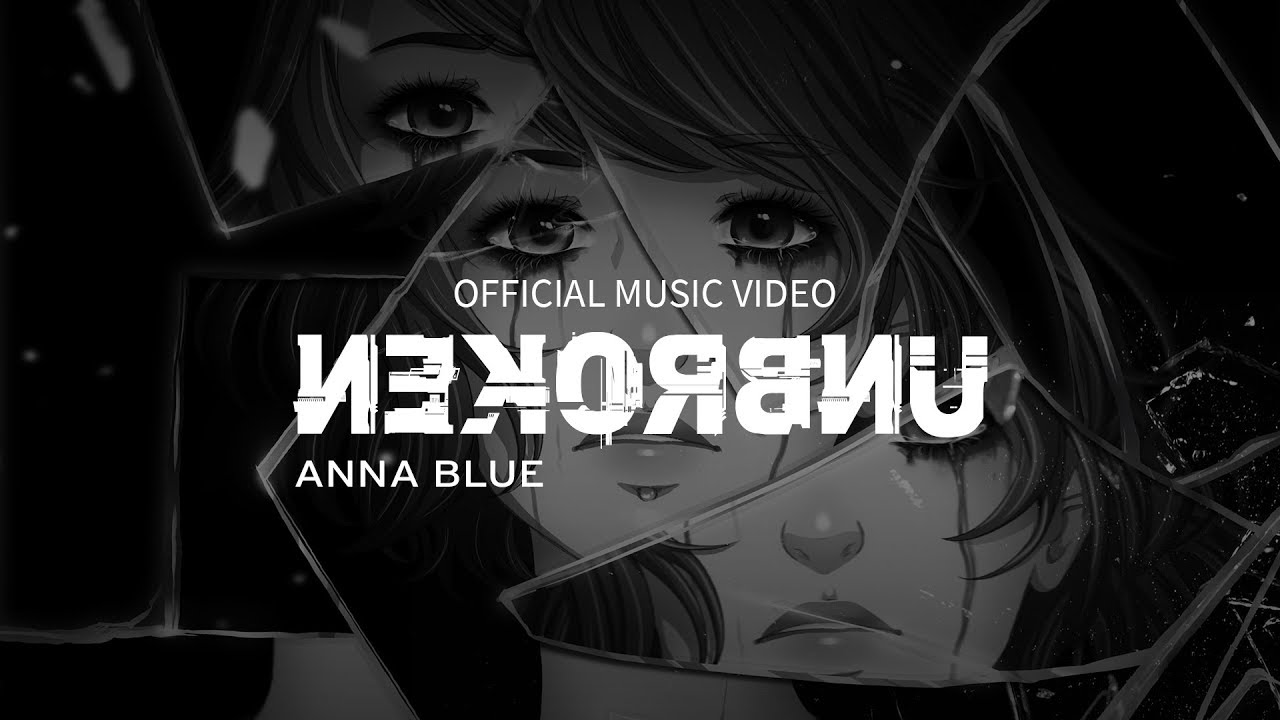 Anna Blue - Unbroken