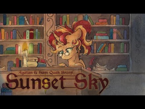 Agatan Music & Sam Quak Brony -  Sunset Sky