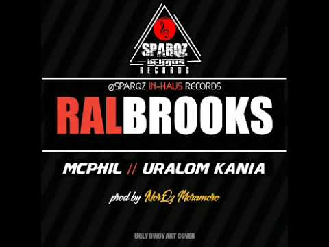 Ral Brooks(Png Music 2022)Mcphil  feat. Uralom Kania(Star-q-Playlist)