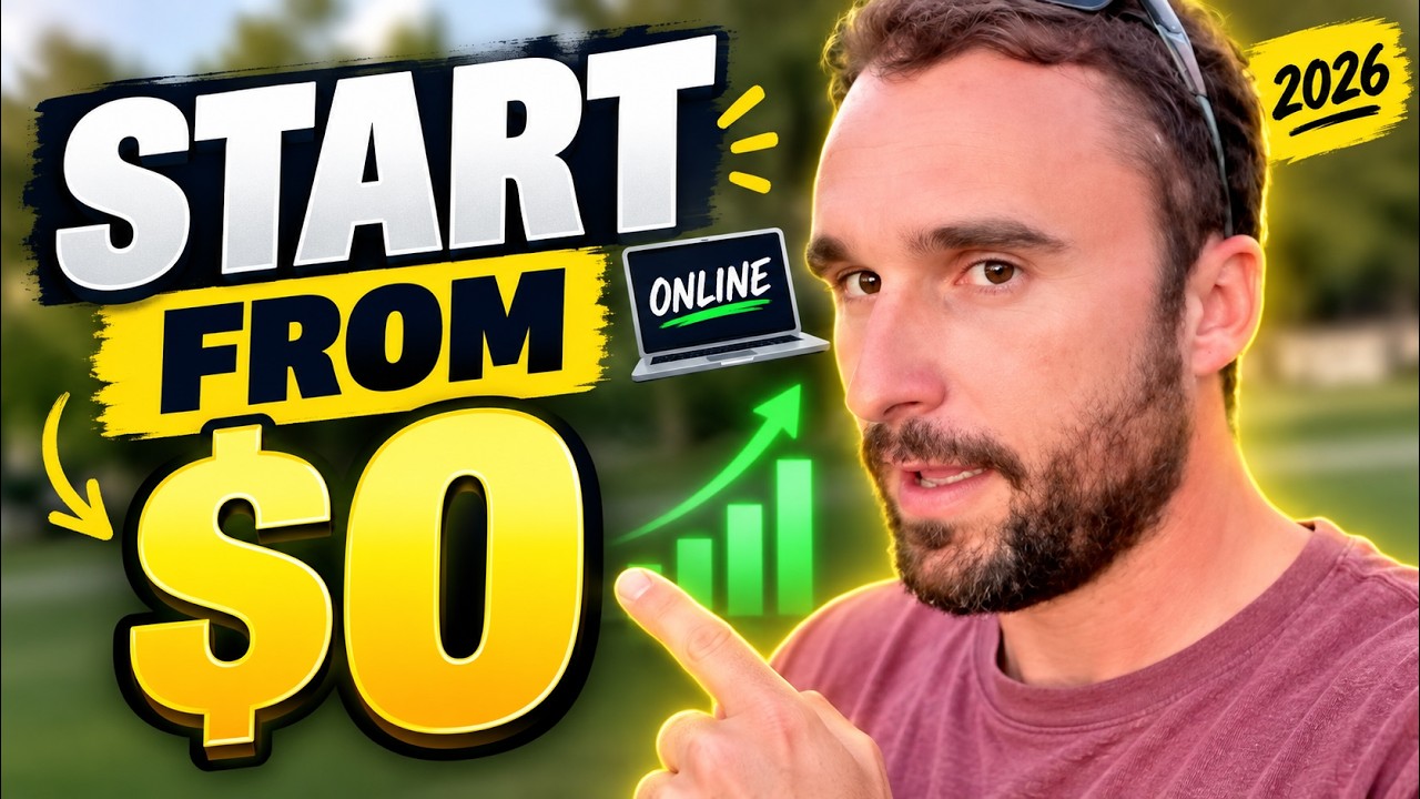 How I'd Make Money Online in 2026 - Starting From $0