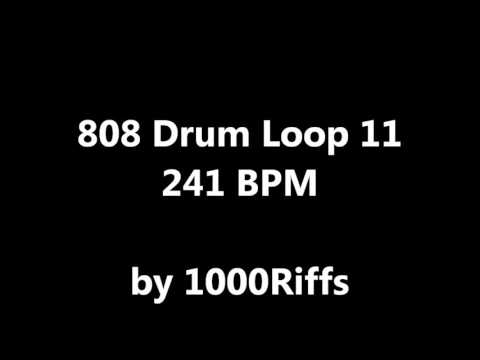 808 Drum Loop # 11 : 241  BPM - Beats Per Minute